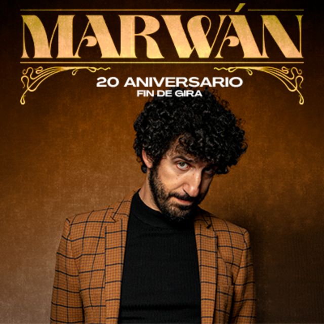 Marwán. Fin de gira 20º Aniversario