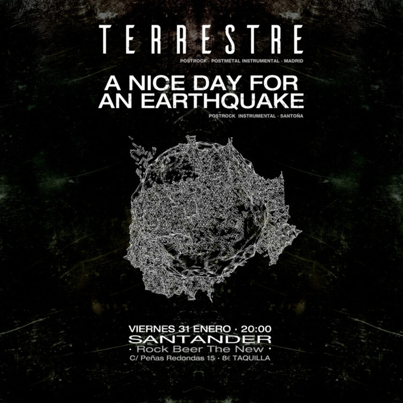 Terrestre en concierto, junto a A Nice Day for an Earthquake