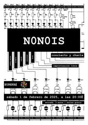 N0N0IS, experimentación sonora