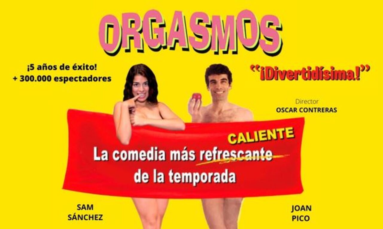 Orgasmos, la comedia