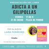 Lara Ferreiro presenta el libro "Adicta a un gilipollas"