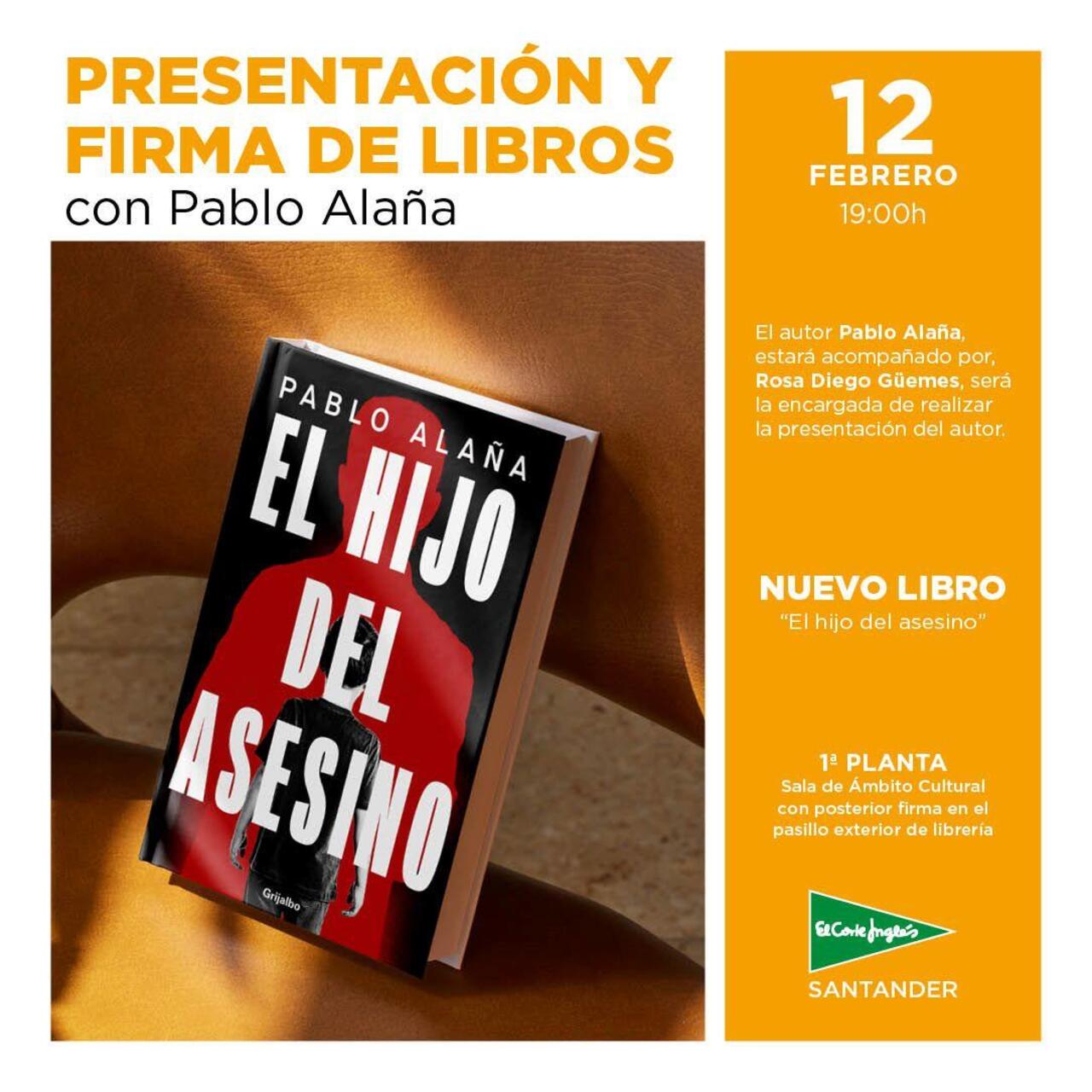 Pablo Alaña presenta su segunda novela: "El hijo del asesino"