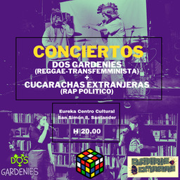 Conciertos de Dos Gardenies y Cucarachas Extranjeras