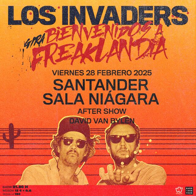 Los Invaders. Gira "Bienvenidos a Freaklandia"