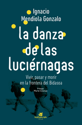 Ignacio Mendiola presenta el libro "La danza de las luciérnagas"