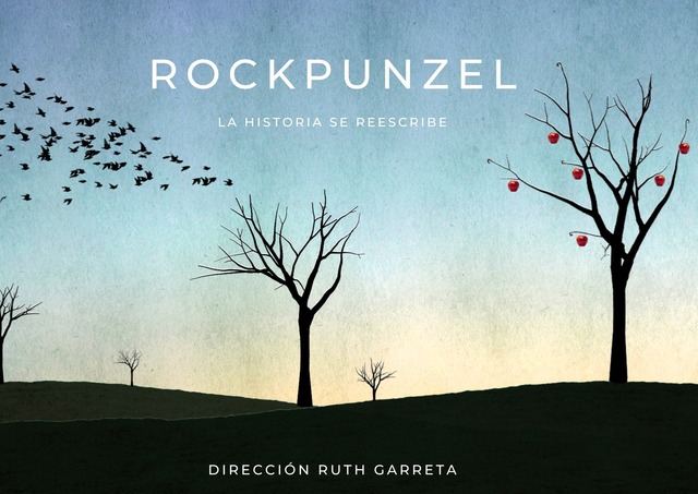 "Rockpunzel", dirigida por Ruth Garreta