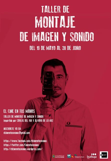 El cine en tus manos aborda el montaje de la imagen y el sonido del 19 de mayo al 30 de junio