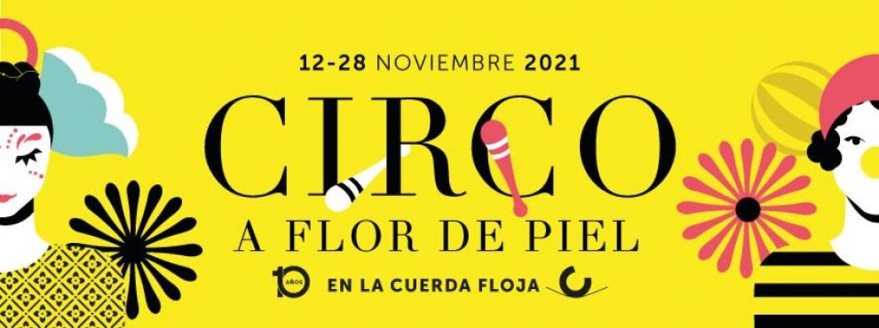 La X edición de "En la cuerda floja" invita a vivir el circo a flor de piel